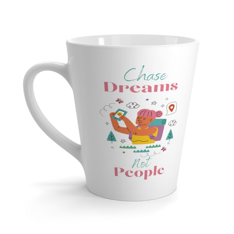 Chase dreams - Latte Mug