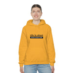 Life Is Short - Unisex Hooded Sweatshirt