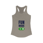 Fun Mode On - Women's Tank